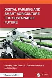 Book cover of Digital Farming and Smart Agriculture for Sustainable Future by Febin Daya J. L