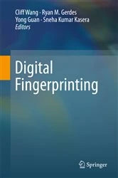 Book cover of Digital Fingerprinting by Cliff Wang