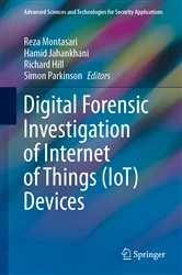 Book cover of Digital Forensic Investigation of Internet of Things (IoT) Devices by Reza Montasari