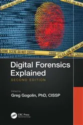 Book cover of Digital Forensics Explained (2nd ed.) by Greg Gogolin