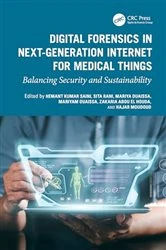 Book cover of Digital Forensics in Next Generation Internet for Medical Things by Hemant Kumar Saini