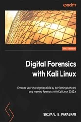 Book cover of Digital Forensics with Kali Linux (3rd ed.) by Shiva V. N. Parasram