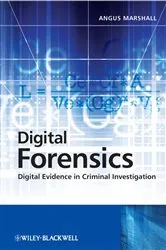 Book cover of Digital Forensics by Angus McKenzie Marshall