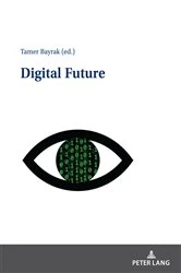 Book cover of Digital Future by Tamer Bayrak