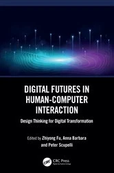 Book cover of Digital Futures in Human-Computer Interaction by Zhiyong Fu