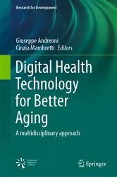 Book cover of Digital Health Technology for Better Aging by Giuseppe Andreoni