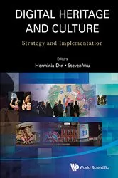 Book cover of Digital Heritage And Culture: Strategy And Implementation by Steven Wan Pok Wu