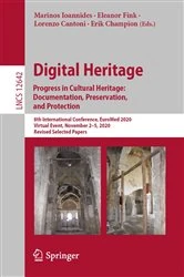 Book cover of Digital Heritage. Progress in Cultural Heritage: Documentation, Preservation, and Protection by Marinos Ioannides