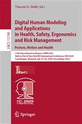 Book cover of Digital Human Modeling and Applications in Health, Safety, Ergonomics and Risk Management. Posture, Motion and Health by Vincent G. Duffy