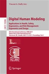 Book cover of Digital Human Modeling. Applications in Health, Safety, Ergonomics, and Risk Management: Ergonomics and Design by Vincent G. Duffy