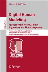 Book cover of Digital Human Modeling. Applications in Health, Safety, Ergonomics, and Risk Management by Vincent G. Duffy
