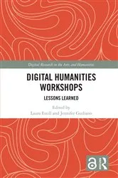 Book cover of Digital Humanities Workshops by Laura Estill