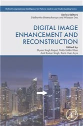 Book cover of Digital Image Enhancement and Reconstruction by Shyam Singh Rajput