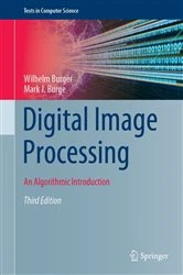Book cover of Digital Image Processing (3rd ed.) by Wilhelm Burger