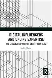 Book cover of Digital Influencers and Online Expertise by Aditi Bhatia