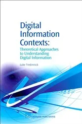 Book cover of Digital Information Contexts by Unknown