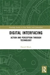 Book cover of Digital Interfacing by Daniel Black
