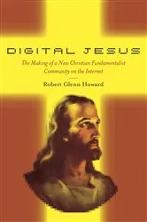Book cover of Digital Jesus by Robert Glenn Howard
