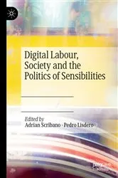 Book cover of Digital Labour, Society and the Politics of Sensibilities by Adrian Scribano