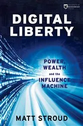 Book cover of Digital Liberty by Matt Stroud