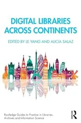 Book cover of Digital Libraries Across Continents by Unknown