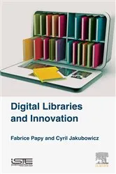 Book cover of Digital Libraries and Innovation by Unknown