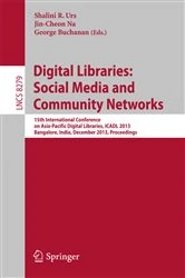 Book cover of Digital Libraries: Social Media and Community Networks by Shalini R. Urs