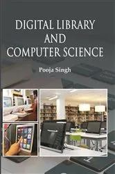 Book cover of Digital Library And Computer Science by Pooja Singh