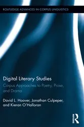 Book cover of Digital Literary Studies by David L. Hoover