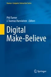 Book cover of Digital Make-Believe by Phil Turner