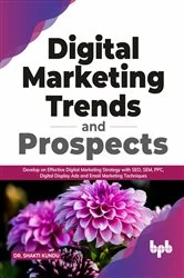 Book cover of Digital Marketing Trends and Prospects by Shakti Kundu