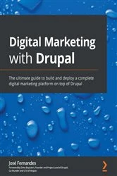 Book cover of Digital Marketing with Drupal by Jose Fernandes