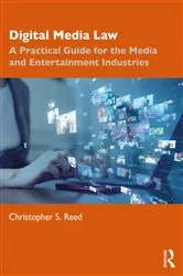 Book cover of Digital Media Law by Christopher S. Reed