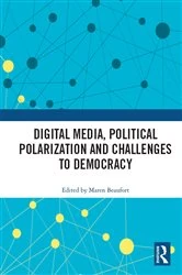 Book cover of Digital Media, Political Polarization and Challenges to Democracy by Maren Beaufort
