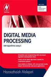 Book cover of Digital Media Processing by Hazarathaiah Malepati