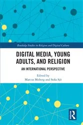 Book cover of Digital Media, Young Adults and Religion by Marcus Moberg