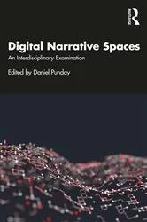 Book cover of Digital Narrative Spaces by Daniel Punday
