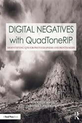 Book cover of Digital Negatives with QuadToneRIP by Ron Reeder
