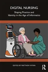 Book cover of Digital Nursing by Matthew Wynn