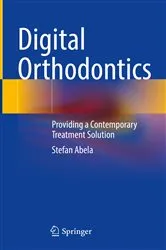 Book cover of Digital Orthodontics by Stefan Abela