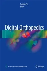 Book cover of Digital Orthopedics by Guoxian Pei