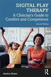 Book cover of Digital Play Therapy (2nd ed.) by Jessica Stone