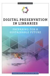 Book cover of Digital Preservation in Libraries by Unknown