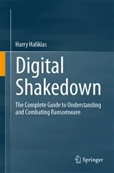 Book cover of Digital Shakedown by Harry Halikias