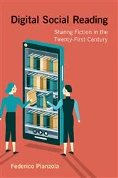 Book cover of Digital Social Reading by Federico Pianzola