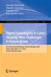 Book cover of Digital Sovereignty in Cyber Security: New Challenges in Future Vision by Antonio Skarmeta