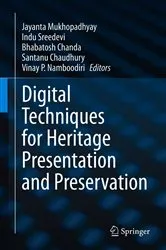 Book cover of Digital Techniques for Heritage Presentation and Preservation by Jayanta Mukhopadhyay