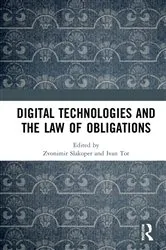 Book cover of Digital Technologies and the Law of Obligations by Zvonimir Slakoper