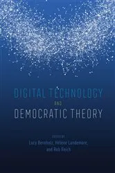 Book cover of Digital Technology and Democratic Theory by Lucy Bernholz