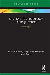Book cover of Digital Technology and Justice by Tania Sourdin